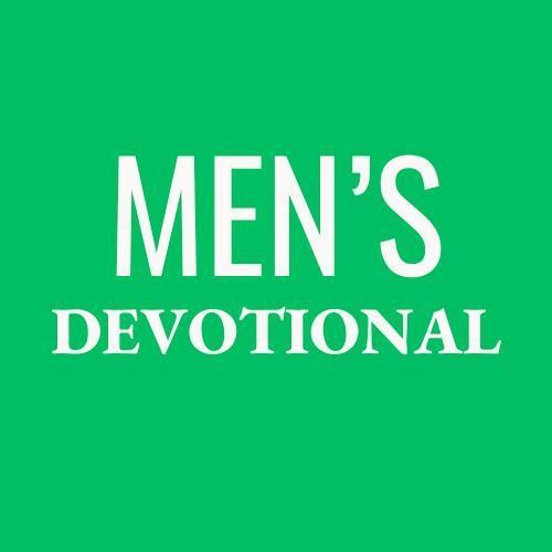 Men's AM Devotional